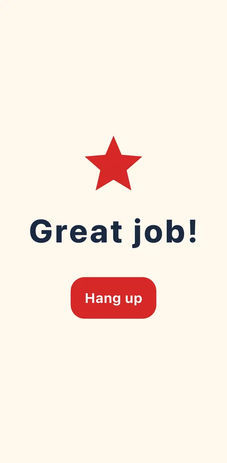 The end-of-call screen: a red star above the words Great job.